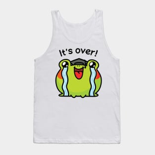 Studies are over Tank Top